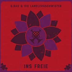 G.rag Und Die Landlergschwister - Ins Freie