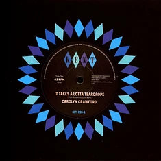 Carolyn Crawford / Hodges, James, Smith & Crawford - It Takes A Lotta Teardrops / I'm In Love