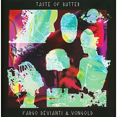 Fargo Devianti & Vongold - Taste Of Butter EP