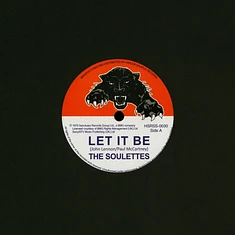 The Soulettes / The Upsetters - Let It Be / Big Dog Bloxie