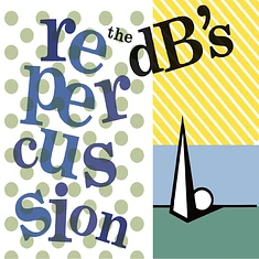 The dB's - Repercussion 2024 Remaster Coke Bottle Clear Vinyl Edition