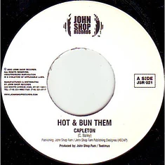 Capleton / Determine - Hot & Bun Them / Hungry Must Be Fed