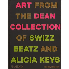 Swizz Beatz & Alicia Keys - Giants: Art From The Dean Collection Of Swizz Beatz And Alicia Keys