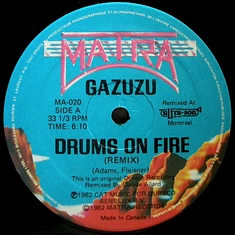 Gazuzu - Drums On Fire (Remix) / Nana Banana