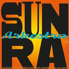 Sun Ra Arkestra Under The Direction Of Allen Marsh - Lights On A Satellite