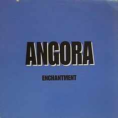 Angora - Enchantment