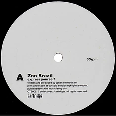 Zoo Brazil - Express Yourself / Big Sister