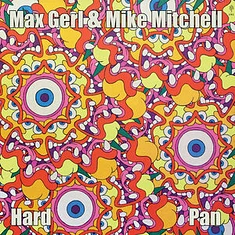 Max Gerl & Mike Mitchell - Hard Pan