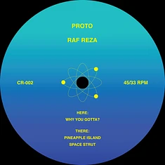 Raf Reza - Why You Gotta? / Pineapple Island