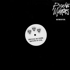 Psychic Mirrors - Nature Of Evil 2024 Concert Exclusive Test Press Edition