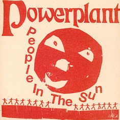 Powerplant - People In The Sun Orange Vinyl Edition