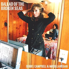 Isobel Campbell / Mark Lanegan - Ballad Of The Broken Seas