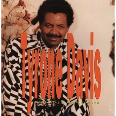 Tyrone Davis - Something's mighty wrong