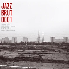 Jazz Brut - Jazz Brut 001