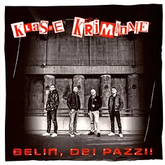 Klasse Kriminale - Belin, Dei Pazzii Black Vinyl Edition