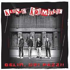 Klasse Kriminale - Belin, Dei Pazzii