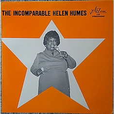 Helen Humes - The Incomparable Helen Humes