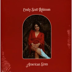 Emily Scott Robinson - American Siren