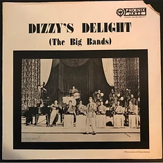 Dizzy Gillespie - Dizzy's Delight (The Big Bands)