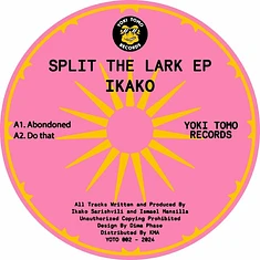 Ikako - Split The Lark EP