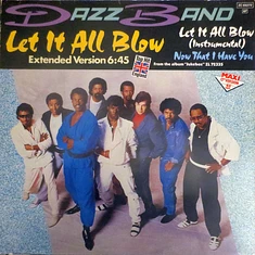 Dazz Band - Let It All Blow