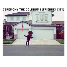 Ceremony - The Doldrums (Friendly City) Blue Vinyl Edition