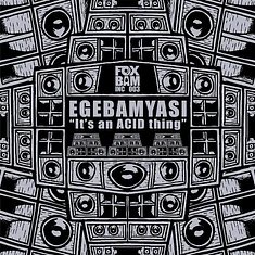 Egebamyasi - It's An Acid Thing Ep Grey Vinyl Edtion