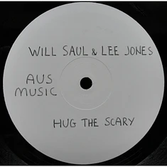 Will Saul & Lee Jones - Hug The Scary