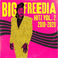 Big Freedia - Hitz Vol. 2 2010-2020 Black Friday Record Store Day 2024 Edition