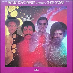 Return To Forever Featuring Chick Corea - No Mystery