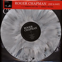 Roger Chapman - Love & Hate Silver/Grey Marbled Vinyl Edition