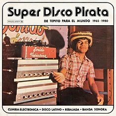 V.A. - Super Disco Pirata - De Tepito Para El Mundo 65-80