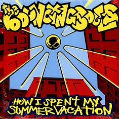 Bouncing Souls - How I Spent My Summer Vacation