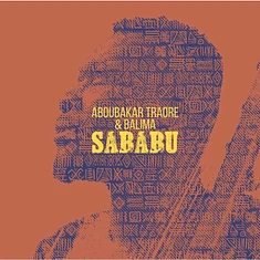 Aboubakar Traoré & Balima - Sababu