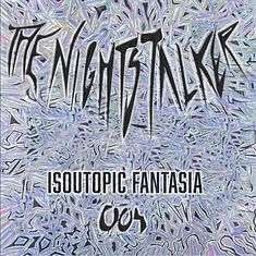 The Nightstalker - Isoutopic Fantasia