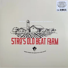 Stro Elliot - Stro's Old Beat Farm