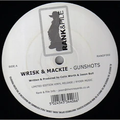 Wrisk & Mackie / Wrisk - Gunshots / Take 6