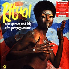 Nico Gomez And His Afro Percussion Inc - Ritual Red Vinyl Edition