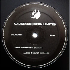 Cause 4 Concern - Paranormal (Prolix Remix) / Seawolf (Illskillz Remix)