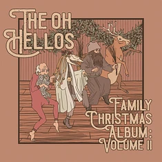 The Oh Hellos - The Oh Hellos'family Christmas Album: Volume II