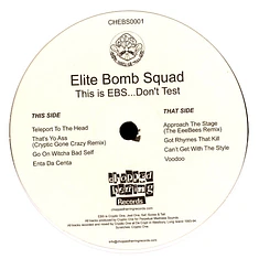 Elite Bomb Squad - This Is Ebs...Don't Test Black Vinyl Edition