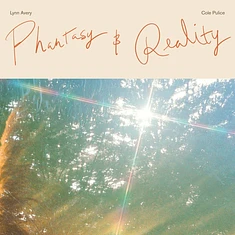 Lynn Avery & Cole Pulice - Phantasy & Reality