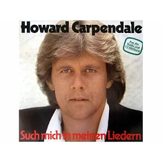 Howard Carpendale - Such Mich In Meinen Liedern