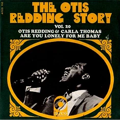 Otis Redding & Carla Thomas - Are You Lonely For Me Baby