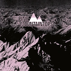 The Pink Mountaintops - The Pink Mountaintops