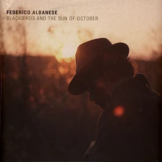 Federico Albanese - Blackbirds And The Sun Of October