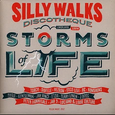 Silly Walks Discotheque - Storms Of Life