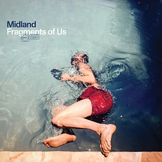 Midland - Fragments Of Us