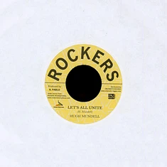 Hugh Mundell / Pablo & Rockers All Stars - Let's All Unite / Unity Dub