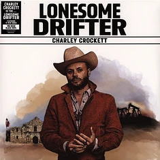 Charley Crockett - Lonesome Drifter